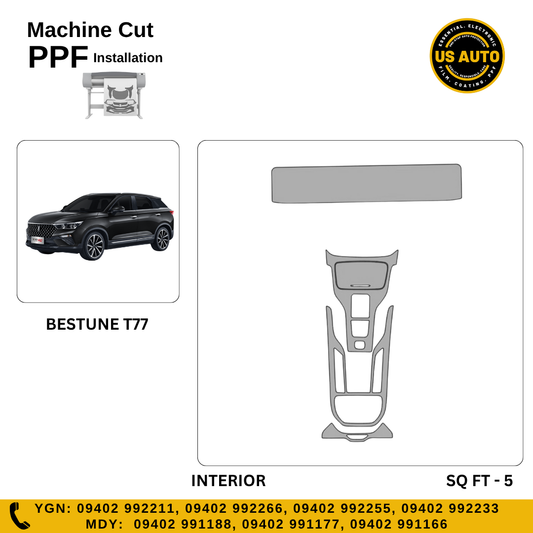 MACHINE CUT INTERIOR PPF BESTUNE T77 PRO (2021 UP)