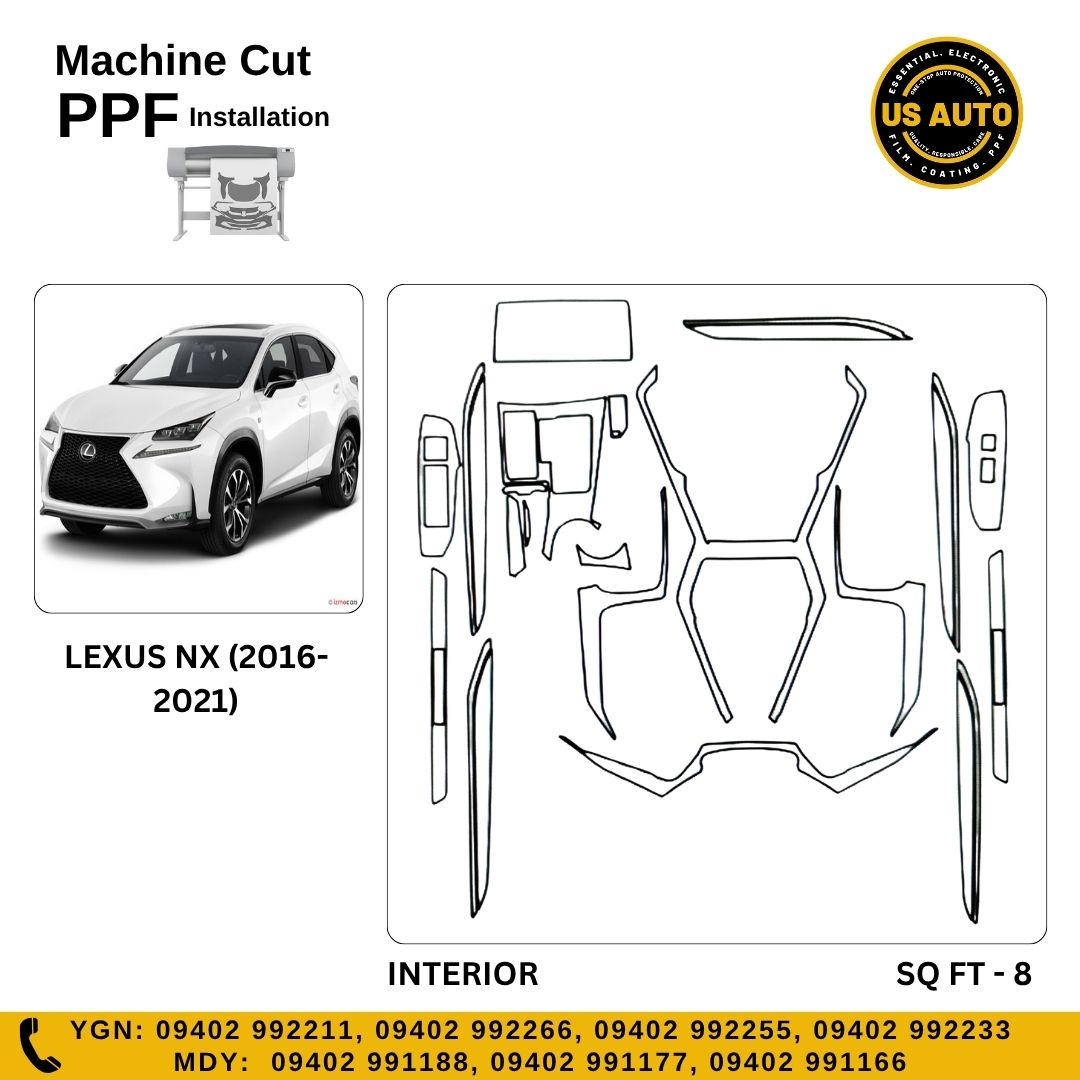 MACHINE CUT INTERIOR PPF LEXUS NX200T (2016 UP) 